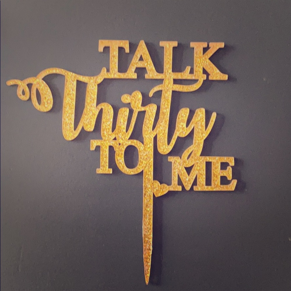 Dirty 30 party decor